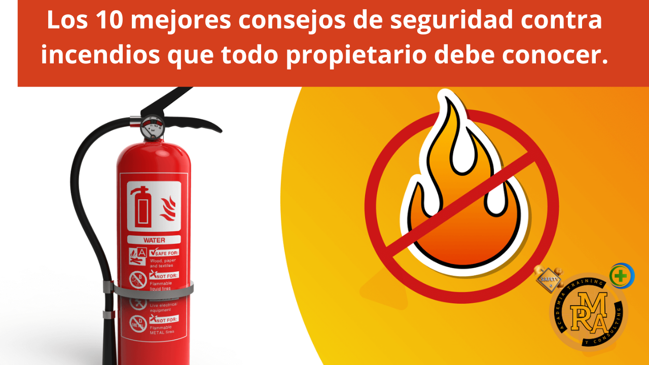 Los 10 mejores consejos de seguridad contra incendios